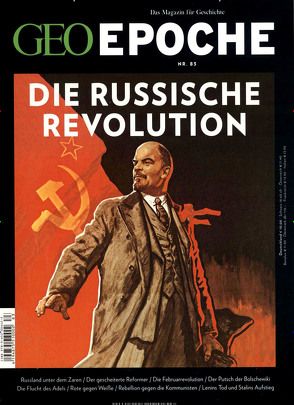 GEO Epoche / GEO Epoche 83/2017 – Oktoberrevolution von Schaper,  Michael