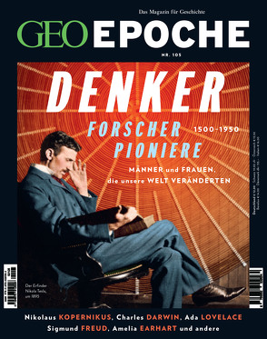 GEO Epoche (mit DVD) / GEO Epoche mit DVD 105/2020 – DENKER, FORSCHER, PIONIERE von Schröder,  Jens, Wolff,  Markus