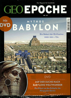 GEO Epoche (mit DVD) / GEO Epoche mit DVD 87/2017 – Babylon von Schaper,  Michael