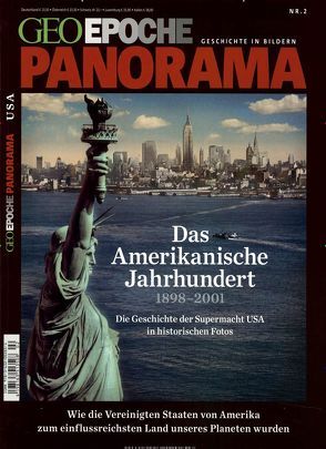 GEO Epoche PANORAMA / GEO Epoche PANORAMA 2/2013 – Das Amerikanische Jahrhundert von Schaper,  Michael