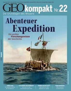 GEOkompakt / GEOkompakt 22/2010 – Abenteuer Expedition von Schaper,  Michael