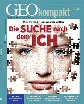 GEOkompakt / GEOkompakt 32/2012 – Die Suche nach dem Ich von Schaper,  Michael