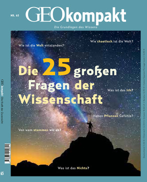 GEOkompakt / GEOkompakt 65/2020 – Die 25 großen Fragen der Wissenschaft von Schröder,  Jens, Wolff,  Markus