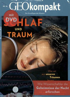 GEO kompakt / GEOkompakt mit DVD 48/2016 – Schlaf und Traum von Schaper,  Michael