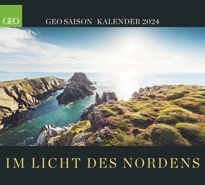GEO SAISON: Im Licht des Nordens 2024 – Wand-Kalender – Reise-Kalender – Poster-Kalender – 50×45