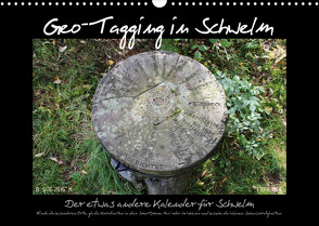 Geo-Tagging in Schwelm (Wandkalender 2023 DIN A3 quer) von Barth,  Michael