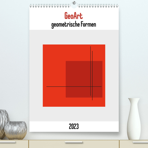GeoArt – geometrische Formen (Premium, hochwertiger DIN A2 Wandkalender 2023, Kunstdruck in Hochglanz) von Tessarolo,  Franco