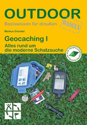 Geocaching I von Gründel,  Markus