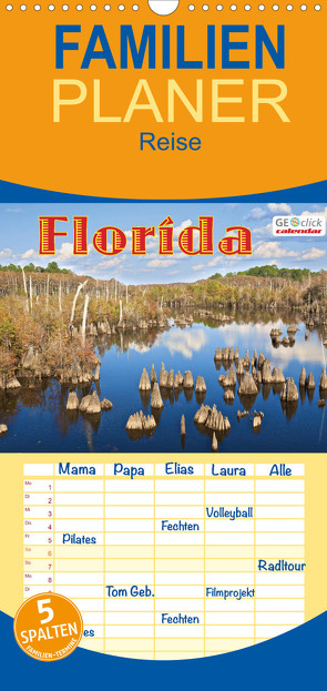 Familienplaner GEOclick calendar: Florida (Wandkalender 2022 , 21 cm x 45 cm, hoch) von Feske,  Klaus