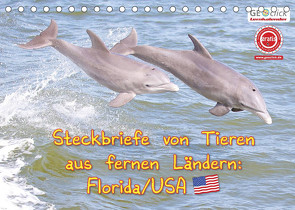 GEOclick Lernkalender: Steckbriefe von Tieren aus fernen Ländern: Florida/USA (Tischkalender 2023 DIN A5 quer) von Feske,  Klaus
