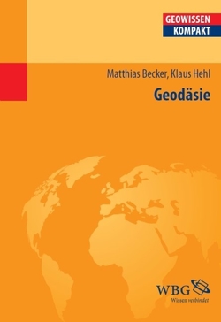 Geodäsie von Becker,  Matthias, Hehl,  Klaus