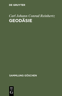Geodäsie von Reinhertz,  Carl Johann Conrad