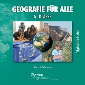 Geografie für alle 4: digitale Inhalte von Herndl,  Karin, Schreiner,  Eva