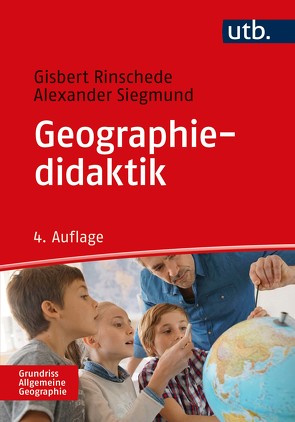 Geographiedidaktik von Rinschede,  Gisbert, Siegmund,  Alexander