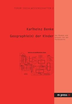 Geographie(n) der Kinder von Benke,  Karlheinz