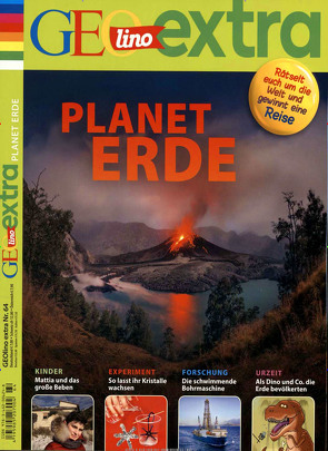 GEOlino Extra / GEOlino extra 64/2017 – Planet Erde von Herausgegeben von Wetscher,  Rosemarie, Wetscher,  Rosemarie