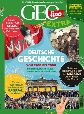 GEOlino Extra / GEOlino extra 99/2023 – Deutsche Geschichte von van Treeck,  Juliane