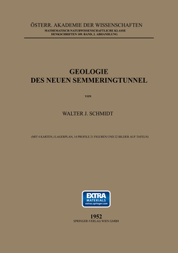 Geologie des Neuen Semmeringtunnel von Schmidt,  Walter J.