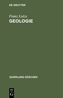 Geologie von Lotze,  Franz