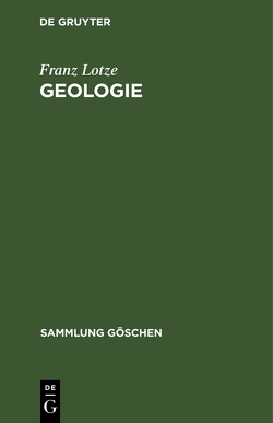 Geologie von Lotze,  Franz