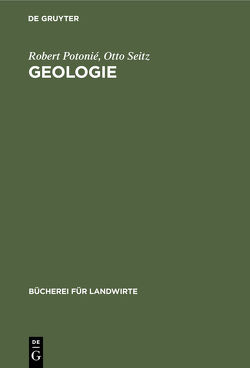 Geologie von Potonié,  Robert, Seitz,  Otto