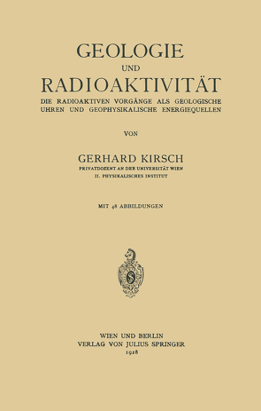 Geologie und Radioaktivität von Kirsch,  Gerhard
