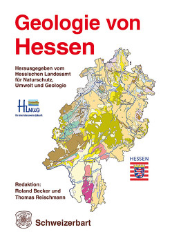 Geologie von Hessen von Becker,  Roland, Reischmann,  Thomas