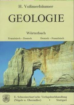 Geologie — Wörterbuch von Aubouin,  J de, Seibold,  E, Vossmerbäumer,  Herbert