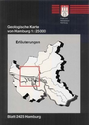 Geologische Karte von Hamburg – Blatt 2425 Hamburg von Ehlers,  Jürgen