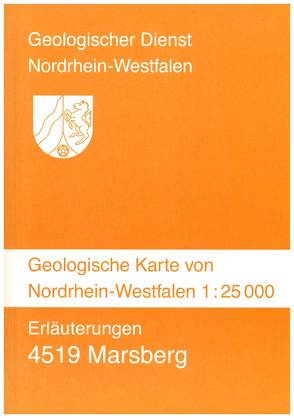 Geologische Karten von Nordrhein-Westfalen 1:25000 / Geologische Karten von Nordrhein-Westfalen 1 : 25000 von Blumenstein,  Sven, Farrenschon,  Jochen, Hölzinger,  Michael, Oesterreich,  Beatrice, Wrede,  Volker