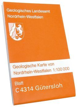 Geologische Karten von Nordrhein-Westfalen 1:100000 / Gütersloh von Hiß,  Martin, Kaplan,  Ulrich, Lenz,  Andreas, Skupin,  Klaus, Steuerwald,  Klaus