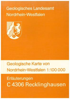 Geologische Karten von Nordrhein-Westfalen 1:100000 / Recklinghausen von Anderson,  Hans J, Bosch,  Marten van der, Braun,  Franz J, Drozdzewski,  Günter, Hilden,  Hanns D