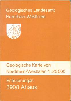 Geologische Karten von Nordrhein-Westfalen 1:25000 / Ahaus von Elfers,  Heinz, Hiß,  Martin, Langer,  Vera, Schraps,  Walter G