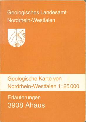 Geologische Karten von Nordrhein-Westfalen 1:25000 / Ahaus von Elfers,  Heinz, Hiß,  Martin, Langer,  Vera, Schraps,  Walter G