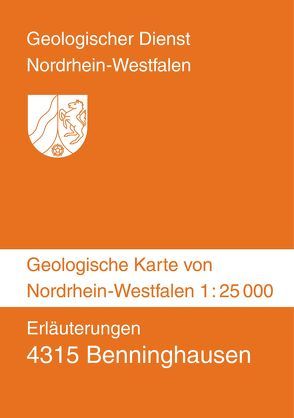 Geologische Karten von Nordrhein-Westfalen 1:25000 / Benninghausen von Hornig,  Winfried, Meyer,  Bernhard, Osterreich,  Beatrice, Skupin,  Klaus, Weber,  Peter