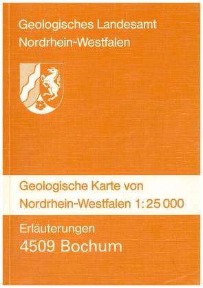 Geologische Karten von Nordrhein-Westfalen 1:25000 / Bochum von Hewig,  Ralf, Kamp,  Heinrich von, Nötting,  Joachim, Stehn,  Otto