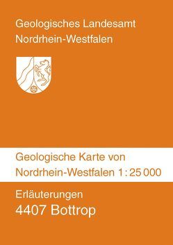 Geologische Karten von Nordrhein-Westfalen 1:25000 / Bottrop von Meyer,  Bernhard, Paas,  Wilhelm, Vieth-Redemann,  Angelika, Wrede,  Volker