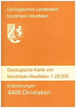 Geologische Karten von Nordrhein-Westfalen 1:25000 / Dinslaken von Jansen,  Fritz, Juch,  Dierk, Kamp,  Heinrich von, Paas,  Wilhelm, Stritzke,  Rüdiger, Suchan,  Karl H, Vieth-Redemann,  Angelika