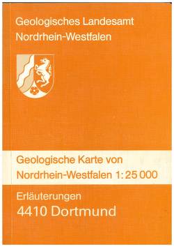 Geologische Karten von Nordrhein-Westfalen 1:25000 / Dortmund von Erkwoh,  Frank D, Hewig,  Ralf, Kalterherberg,  Jakob, Kamp,  Heinrich von, Rabitz,  Albrecht
