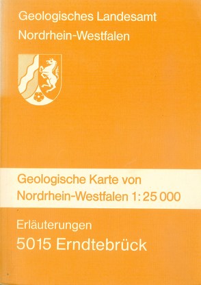 Geologische Karten von Nordrhein-Westfalen 1:25000 / Erndtebrück von Kamp,  Heinrich von, Lusznat,  Manfred, Rehagen,  Hans W, Reinhardt,  Manfred