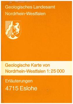Geologische Karten von Nordrhein-Westfalen 1:25000 / Eslohe von Ebert,  Artur, Kamp,  Heinrich von, Mueller,  Horst, Weber,  Peter, Wirth,  Werner, Wolf,  Monika