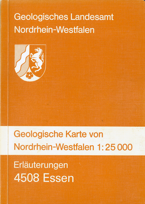 Geologische Karten von Nordrhein-Westfalen 1:25000 / Essen von Hewig,  Ralf, Kalterherberg,  Jakob, Kamp,  Heinrich von, Pieper,  Bernhard