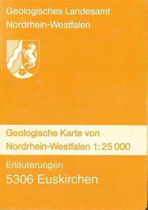 Geologische Karten von Nordrhein-Westfalen 1:25000 / Euskirchen von Fuchs,  Alexander, Wolff,  Wilhelm