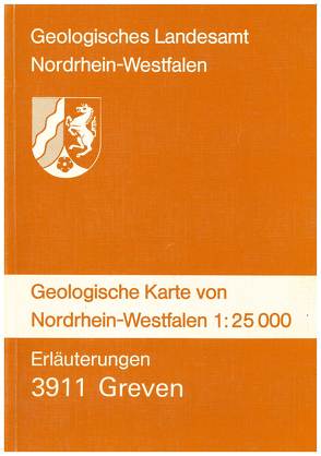 Geologische Karten von Nordrhein-Westfalen 1:25000 / Greven von Adams,  Ulrich, Dubber,  Hans J, Koch,  Michael, Staude,  Henner