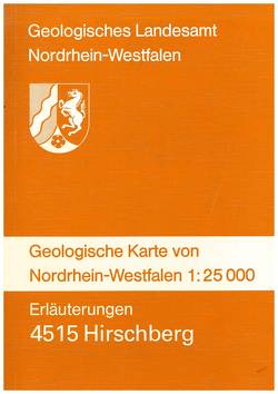 Geologische Karten von Nordrhein-Westfalen 1:25000 / Hirschberg von Clausen,  Claus D, Erkwoh,  Frank D, Grünhage,  Heinz, Kamp,  Heinrich von