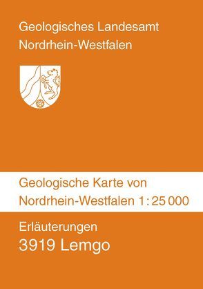 Geologische Karten von Nordrhein-Westfalen 1:25000 / Lemgo von Betzer,  Hans J, Farrenschon,  Jochen, Jäger,  Bertold, Michel,  Gert