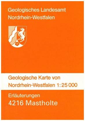 Geologische Karten von Nordrhein-Westfalen 1:25000 / Mastholte von Maslowski,  Hildegard, Michel,  Gert, Milbert,  Gerhard, Pahlke,  Ulrich, Skupin,  Klaus