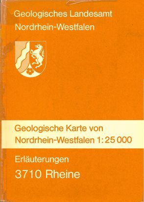 Geologische Karten von Nordrhein-Westfalen 1:25000 / Rheine von Dubber,  Hans J, Kalterherberg,  Jakob, Koch,  Michael, Rehagen,  Hans W, Thiermann,  Arend