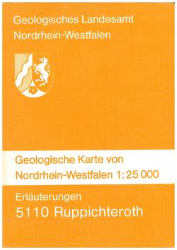 Geologische Karten von Nordrhein-Westfalen 1:25000 / Ruppichteroth von Grabert,  Hellmut, Kamp,  Heinrich von, Reinhardt,  Manfred, Stadler,  Gerhard
