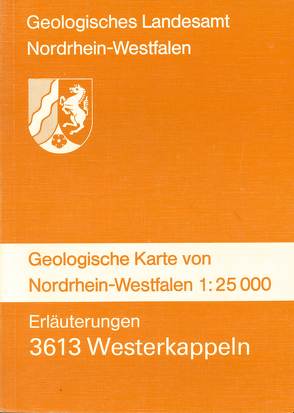 Geologische Karten von Nordrhein-Westfalen 1:25000 / Westerkappeln von Dubber,  Hans J, Kalterherberg,  Jakob, Suchan,  Karl H, Thiermann,  Arend